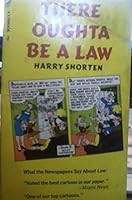 There Oughta Be a Law B000FDVD4Y Book Cover