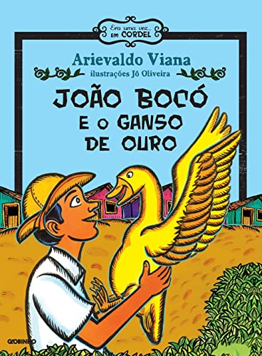 João bocó e o ganso de ouro: