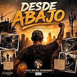 Desde Abajo (El Día del Trabajador)