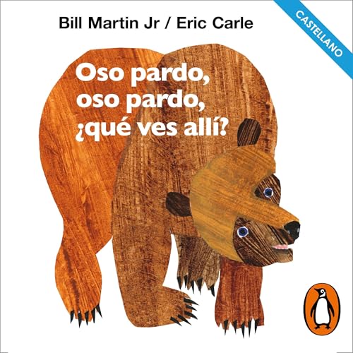 Couverture de Oso pardo, oso pardo, ¿qué ves allí? [Brown Bear, Brown Bear, What Do You See?]