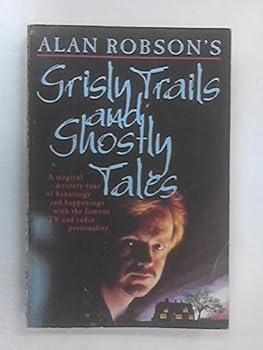 Paperback Grisly Trails and Ghostly Tales Book