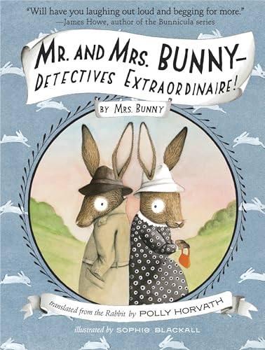 Mr. and Mrs. Bunny--Detectives Extraordinaire!
