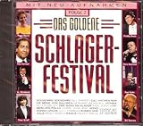  Das Goldene Schlager-Festival - Folge 2 (mit Neuaufnahmen/with re-recordings)