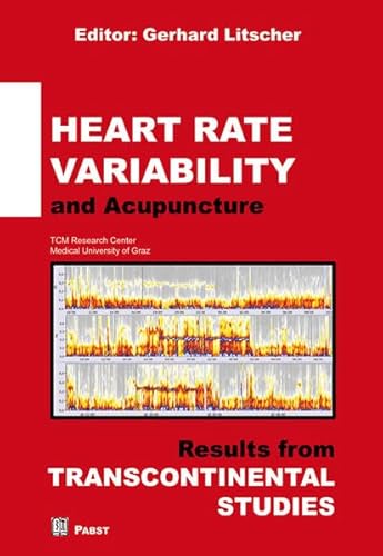 Heart Rate Variability and Acupuncture: Results from Transcontinental Studies