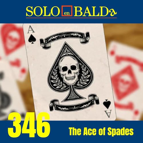 346 The Ace Of Spades