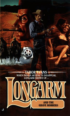 Longarm and the Grave Robbers