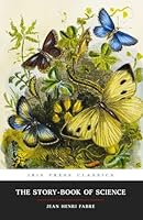 The Story-Book of Science (Ibis Press Classics) B0DBH98K6F Book Cover