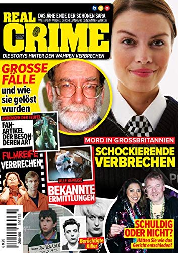 Real Crime - Die Storys hinter den wahren Verbrechen Real Crime - Die Storys hinter den wahren Verbrechen