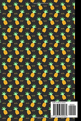 Notebook: Pineapples Notebook, Pineapples Themed Gift For Pineapple Lovers, Pineapples Journal, 6" x 9" - Image 2