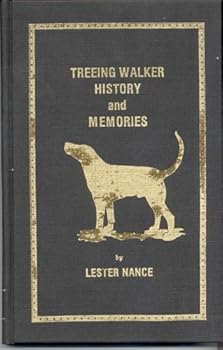 Hardcover Treeing Walker History and Memories Book