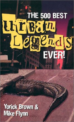 Buy The 500 Best Urban Legends Ever — BookShops.in