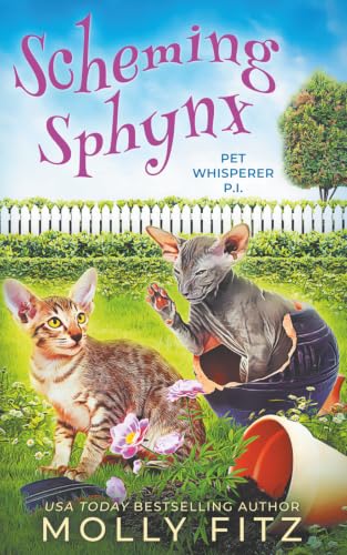 Scheming Sphynx (Pet Whisperer P.I.) B0BHLDMJYD Book Cover