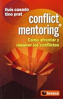 CONFLICT MENTORING (Spanish Edition) 8493559032 Book Cover