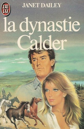 Dynastie calder **** (La) (ROMANCE (A)) [French] 2277216593 Book Cover
