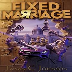 Page de couverture de Fixed Marriage