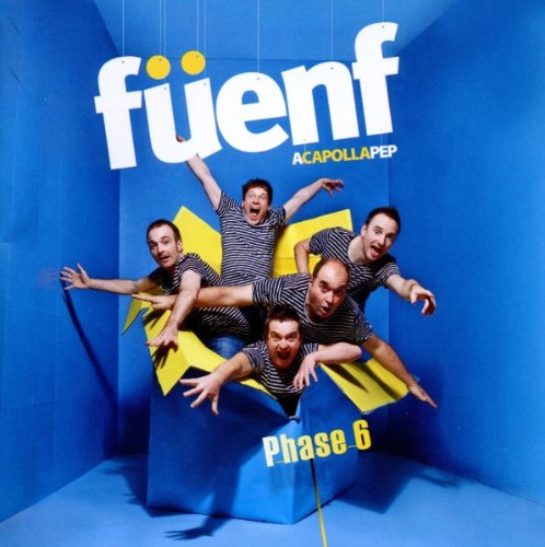 Phase 6 / Füenf