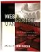 Web Project Management: Delivering Successful Commercial Web Sites
