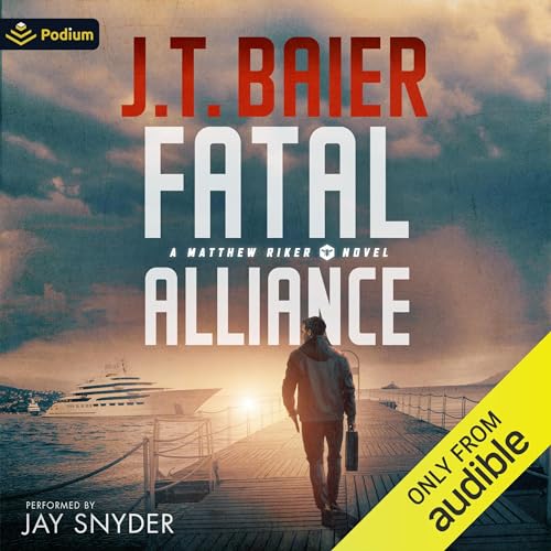 Fatal Alliance by J.T. Baier episode artwork