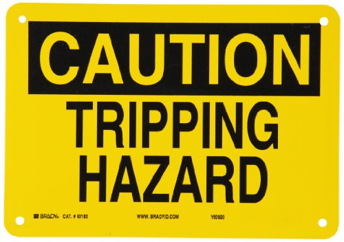 Évitez les chutes avec le panneau Brady Tripping Hazard en aluminium