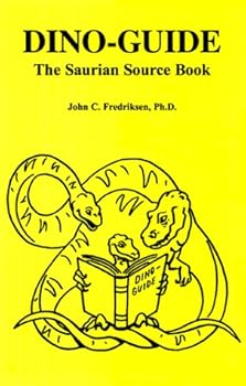 Paperback Dino-Guide: The Saurian Source Book