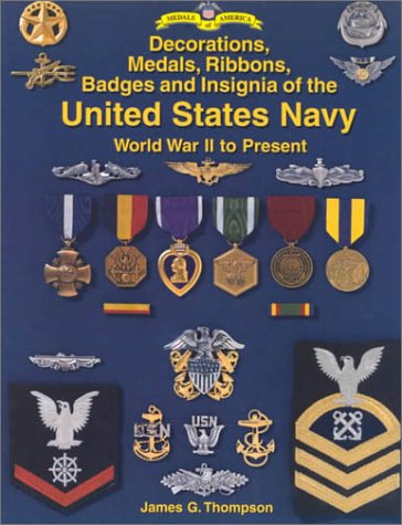 Decorations Medals Ribbons Badges and Insignia of the United Statesnavy Pb