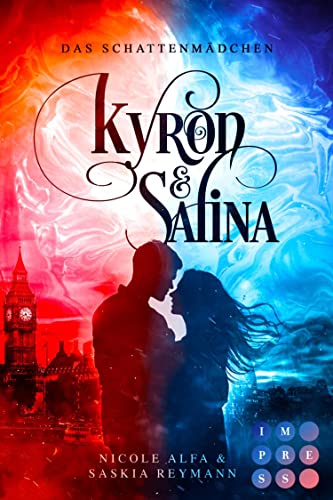 Das Schattenmädchen (Die Vorgeschichte inklusive XXL-Leseprobe zur Romantasy-Reihe) (Die Geschichte von Kyron und Salina): Eine verbotene Liebe zwischen ... verfeindeter Anführer (German Edition)