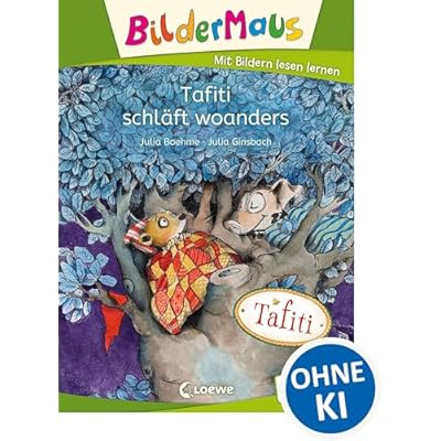 Bildermaus - Tafiti schl&auml;ft woanders