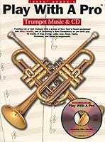 Play with a Pro: Trumpet 0825619211 Book Cover