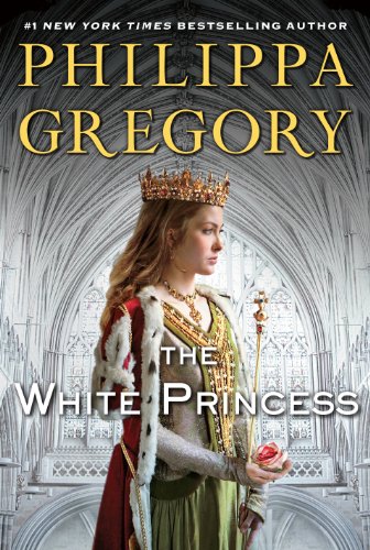 The White Princess (The Cousins' War) Hardcover – Large Print, August 7, 2013