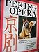 Peking Opera - Rewi ALLEY