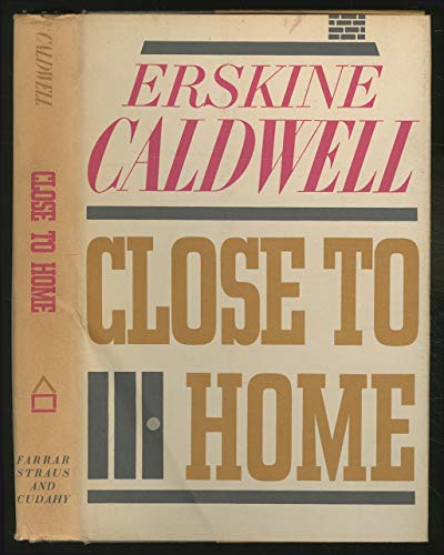 Close to Home - 1st Edition/1st Printing 0434106038 Book Cover