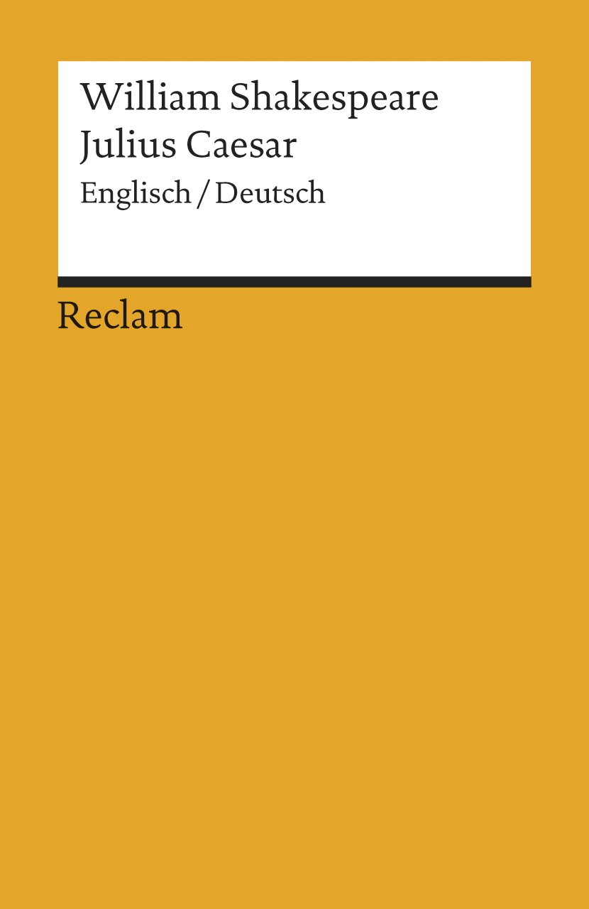 Julius Caesar [Zweisprachig]