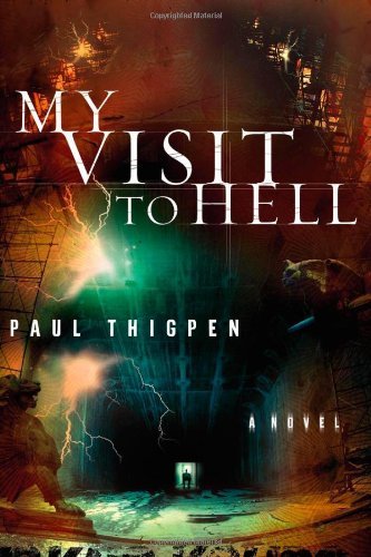 (MY VISIT TO HELL ) BY Thigpen, Paul (Author) Paperback Published on (04 , 2007)