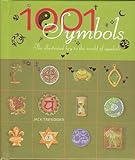 Used Book in Good Condition Title: 1001 Symbols The illustrated key to the world of s