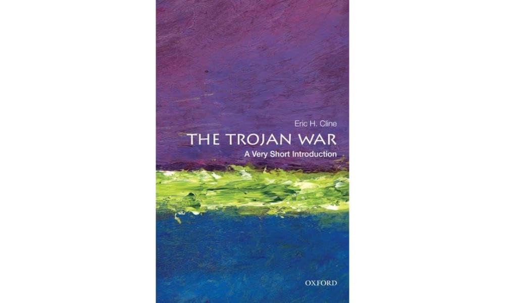 The Trojan War: A Very Short Introduction (Very Short Introductions)