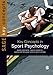 Key Concepts in Sport Psychology (SAGE Key Concepts series)