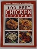 100 Best Chicken Recipes (Favorite Brand Name)