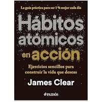 H&aacute;bitos At&oacute;micos En Acci&oacute;n