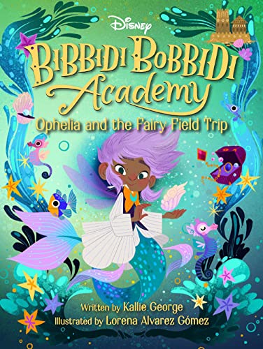 Book cover for Ophelia and the Fairy Field Trip