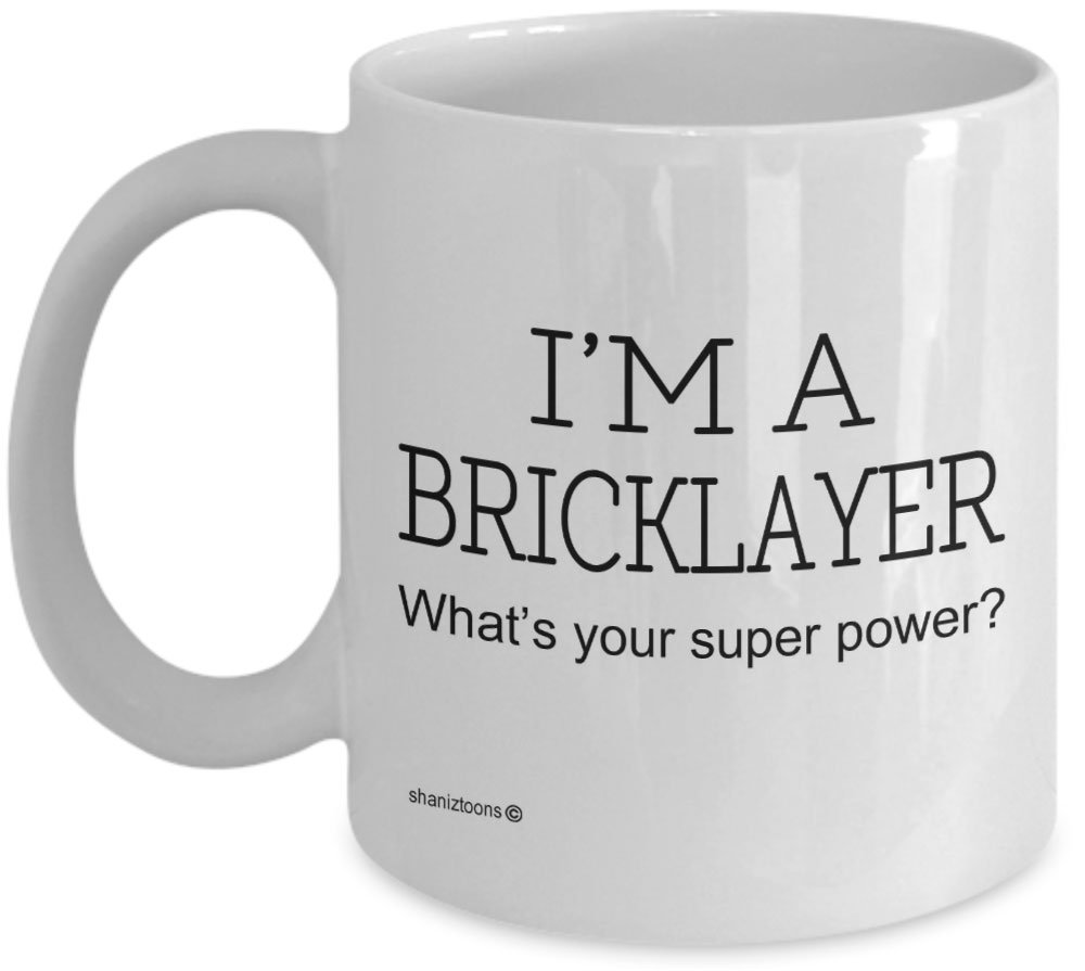 Shaniztoons White Bricklayer Funny Gift Mug