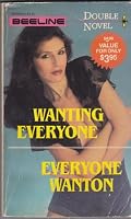 Wanting Everyone / Everyone Wanton 0503068403 Book Cover