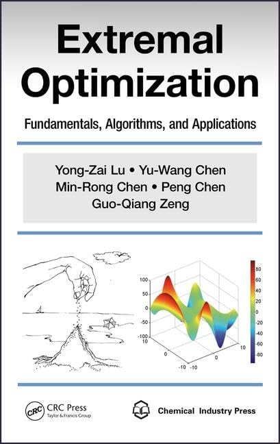 Extremal Optimization: Fundamentals, Algorithms, and Applications      1st Edition