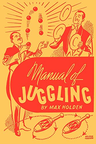 Manual of Juggling (Facsimile Reprint)