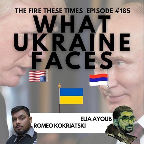 185/ What Ukraine Faces w/ Romeo Kokriatski Podcast Por  arte de portada