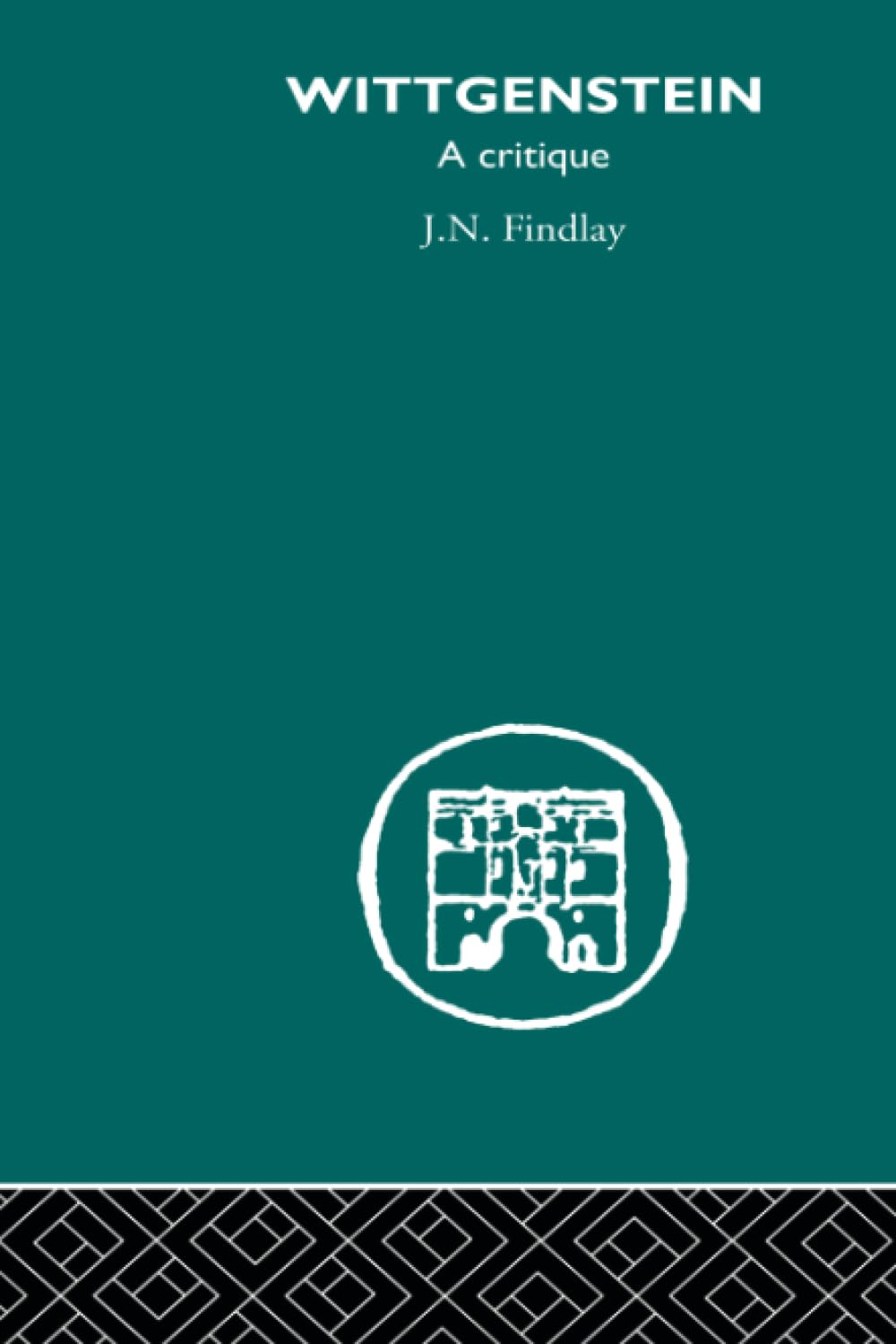 Wittgenstein: A Critique (Routledge Library Editions Wittgenstein)