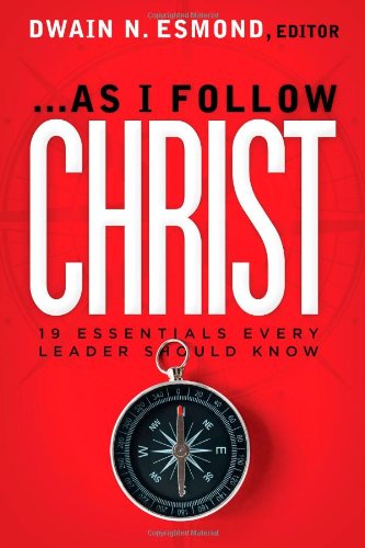 Buy As I Follow Christ: The 20 Essentials Every Leader Should Know — BookShops.in