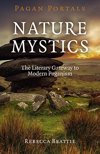 Pagan Portals: Nature Mystics: The Literary