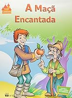 A Maçã Encantada - Coleção Castelinho 8532259472 Book Cover