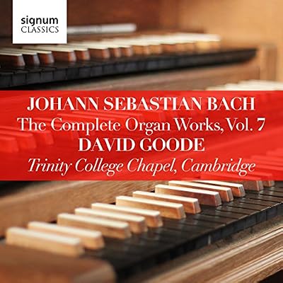Bach: The Complete Organ Works, Vol. 7