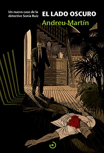 El lado oscuro: Un nuevo caso de la detective Sonia Ruiz (SeisDoble)